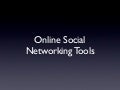 Social Networking Tools   Session One