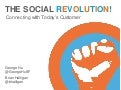Social Revolution: Connecting with Today’s Customer