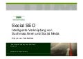 Social SEO - intelligente Verknüpfung von Suchmaschinen und Social Media