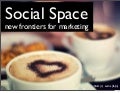 (Graham Brown) Social Space