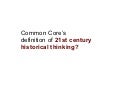 MACE - 21st century Social Studies and the Common Core