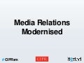 Social summer   media relations modernised