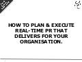 Social summer 5   how to plan & execute real-time pr that delivers for your organisation