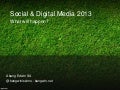 Social & Digital Media Prediction - 2013