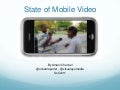 2011 State of Mobile Video