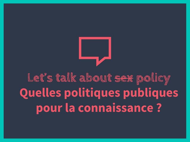 Let's talk about policy! Politiques...