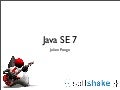 Java 7 at SoftShake 2011