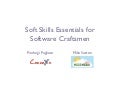 Soft Skills Essentials for Software Craftsmen - Turku Agile Day 2011