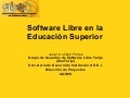 Software Libre en La Educacion Superior