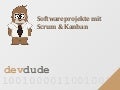 Softwareentwicklung mit Scrum & Kanban