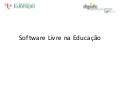 Software Livre na Educação
