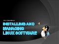 Software management in linux