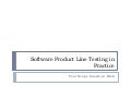 Software product line testing in practice