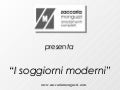 Soggiorni  Moderni