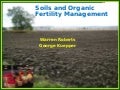 Soil Biology & Organic Fertility Management
