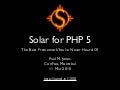 The Solar Framework for PHP 5 (2010 Confoo)