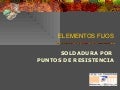 Soldadura Por Puntos De Resistencia