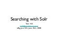 An Introduction to Solr