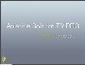 Apache Solr for TYPO3 (@ T3CON10 Dallas, TX)
