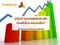 Qué herramienta de Analitica web necesito