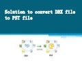 Solution to convert dbx file to pst file