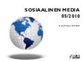 Sosiaalisen median katsaus 05/2010