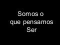 Somos O Que Pensamos