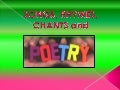 Songs,rhymes,chants,poetry