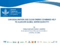 Can desalination and clean energy combined help to alleviate global water scarcity
