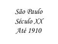 São Paulo até 1910
