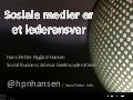 Sosiale medier er et lederansvar