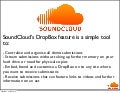 SoundCloud DropBox