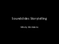 Soundslides Storytelling