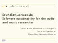 SoundSoftware: Software Sustainability for audio and Music Researchers 