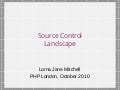 The Source Control Landscape