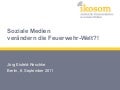 Soziale medien verändern die Feuerwehr-Welt?!