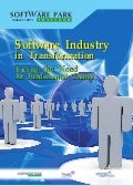 Software Industry in Tranformation Software Industry in Tranformation Facing the Need for Fundamental Change