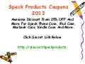 Speck products coupons code promo code discount code 2013