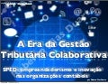 Gestão tributária colaborativa