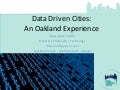 OakX: The Data-Driven City    Steve Spiker - Urban Strategies Council