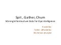Spit, Gather, Churn - Mining Infrastructure Data for Ops Intelligence