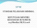 Standart Pelayanan Minimal Rumah Sakit