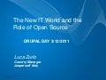 Drupal Day 2011 - Il ruolo del OPen Source nel contesto del nuovo mondo dell’Infromation Tec…