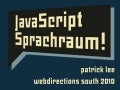 JavaScript Sprachraum