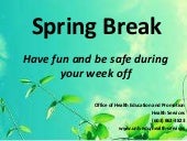 Spring Break Tips