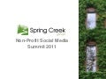 Spring Creek Group Social Media Non-Profit Summit 2-24-2011