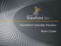 SharePoint Saturday Houston: SharePoint 2010 Performance