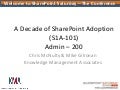 SPSTCDC - SharePoint 2010 Adoption - Decade