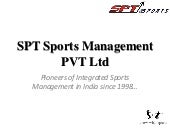 SPT Sports Management Pvt Ltd