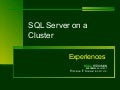 Sql Server On A Cluster